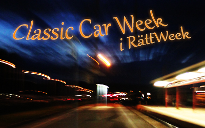 Classic Car Week i RättWeek